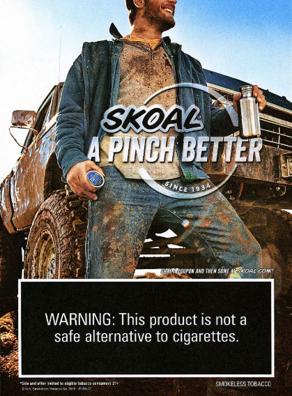 Chewing tobacco ad depicting a heavy duty truck and a person with mud, looking rugged